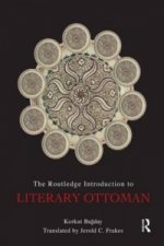 Routledge Introduction to Literary Ottoman