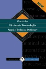 Routledge Spanish Technical Dictionary Diccionario tecnico ingles
