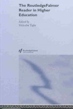 RoutledgeFalmer Reader in Higher Education