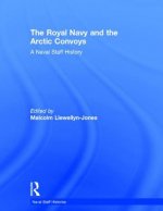Royal Navy and the Arctic Convoys