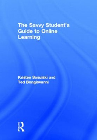 Savvy Student's Guide to Online Learning