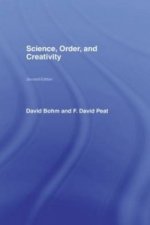 Science, Order and Creativity second edition