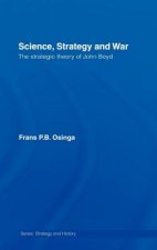 Science, Strategy and War