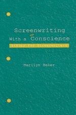 Screenwriting With a Conscience