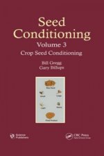 Seed Conditioning, Volume 3