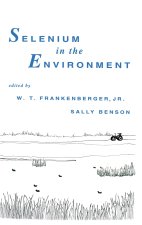 Selenium in the Environment