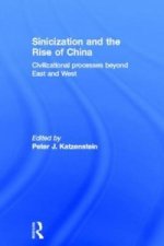 Sinicization and the Rise of China