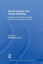 Social Capital and Peace-Building