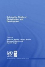 Solving the Riddle of Globalization and Development