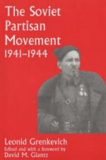 Soviet Partisan Movement, 1941-1944