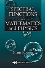 Spectral Functions in Mathematics and Physics