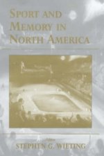 Sport and Memory in North America