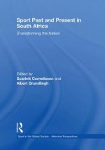 Sport Past and Present in South Africa