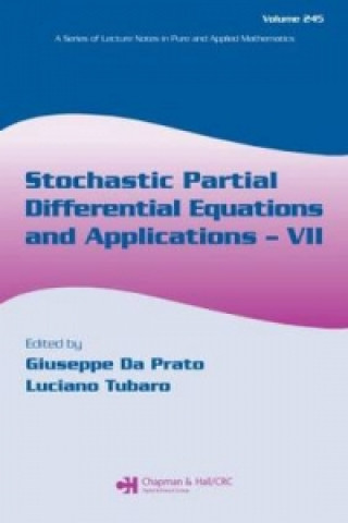 Stochastic Partial Differential Equations and Applications - VII