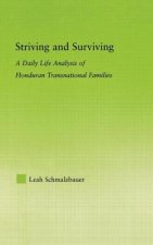 Striving and Surviving
