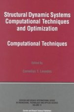 Structural Dynamic Systems Computational Techniques and Optimization