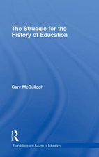 Struggle for the History of Education