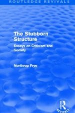 Stubborn Structure (Routledge Revivals)