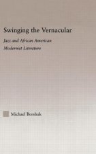 Swinging the Vernacular