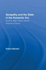 Sympathy and the State in the Romantic Era