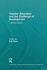 Teacher Education and the Challenge of Development