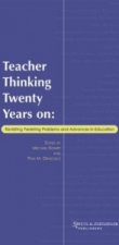 Teacher Thinking Twenty Years on
