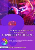 Teaching Problem-Solving and Thinking Skills through Science