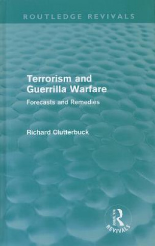 Terrorism and Guerrilla Warfare (Routledge Revivals)