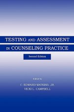 Testing and Assessment in Counseling Practice