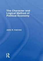 Character and Logical Method of Political Economy
