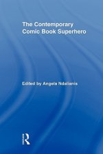 Contemporary Comic Book Superhero