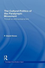 Cultural Politics of the Paralympic Movement