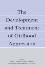 Development and Treatment of Girlhood Aggression