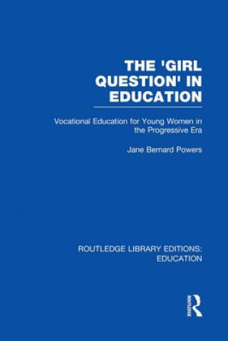 'Girl Question' in Education (RLE Edu F)