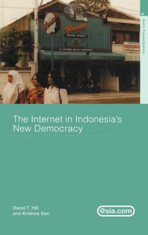Internet in Indonesia's New Democracy