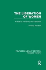 Liberation of Women (RLE Feminist Theory)
