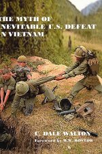 Myth of Inevitable US Defeat in Vietnam