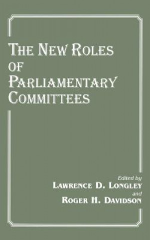 New Roles of Parliamentary Committees