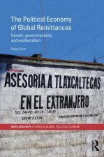 Political Economy of Global Remittances
