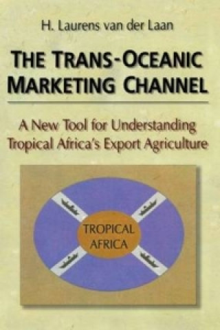 Trans-Oceanic Marketing Channel