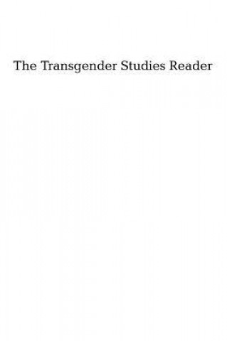 Transgender Studies Reader