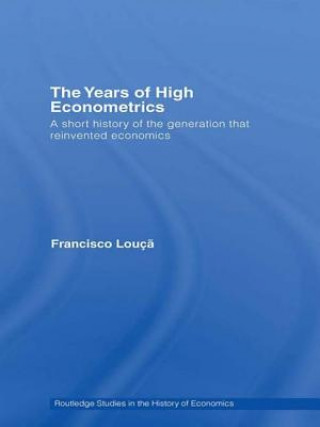 Years of High Econometrics
