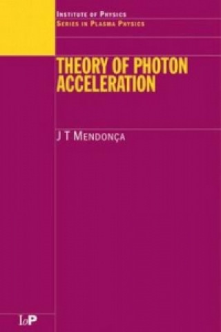 Theory of Photon Acceleration