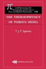 Thermophysics of Porous Media