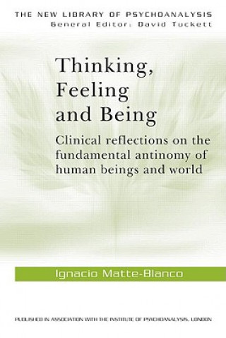 Thinking, Feeling, and Being