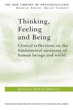 Thinking, Feeling, and Being