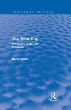 Third City (Routledge Revivals)