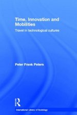 Time, Innovation and Mobilities