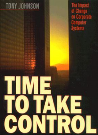 Time to take control