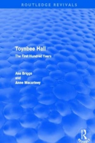 Toynbee Hall (Routledge Revivals)